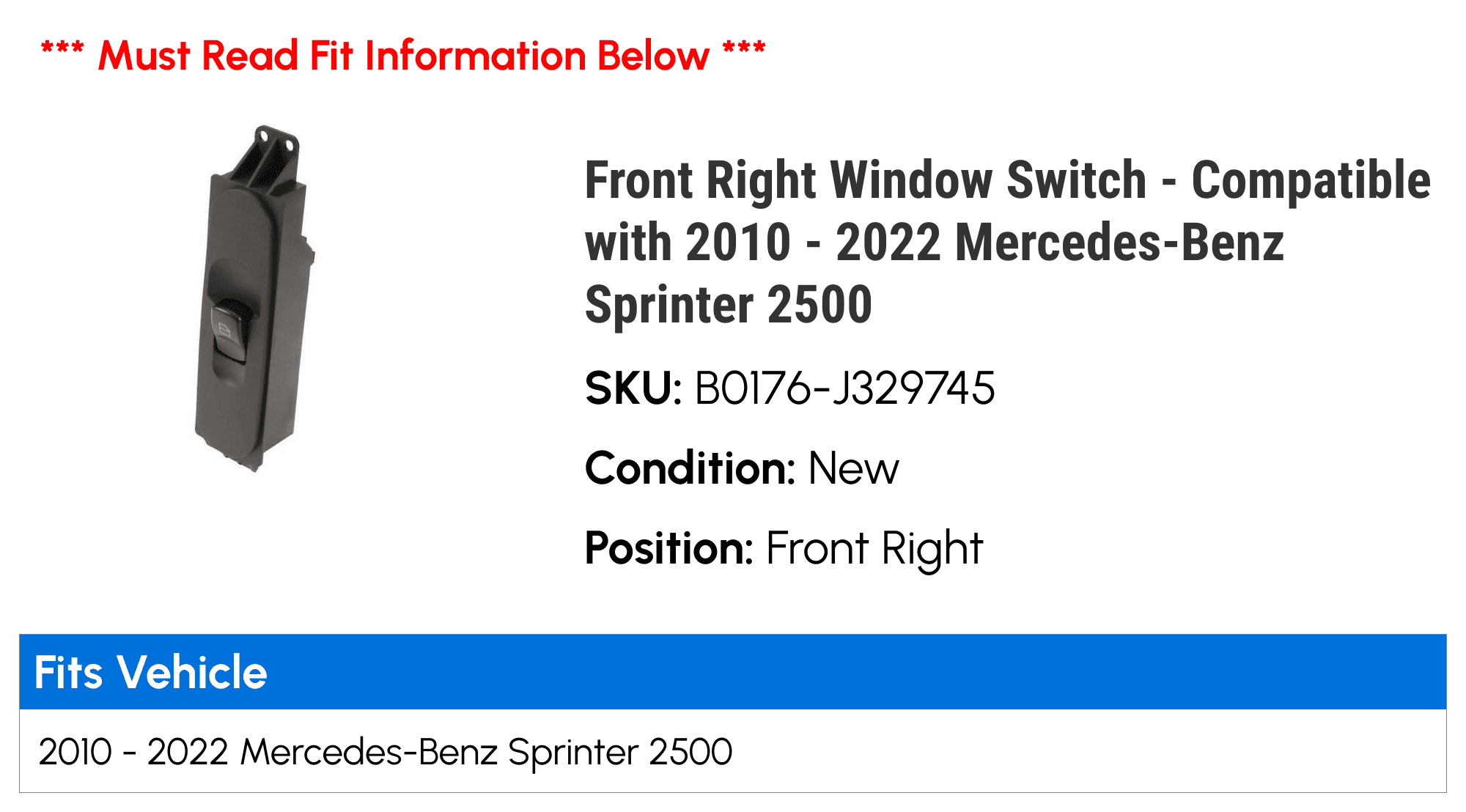 Fits 2018 2015 2016 - 2021 2013 2010 2012 Front Mercedes-Benz Sprinter 2020 2022 - Window 2011 Right 2014 2017 Switch with 2500 2019