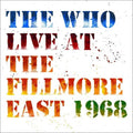 '- Rock The - - At Live The Vinyl Who East Fillmore