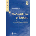 in Pre-Owned Social of 9781852334611) and Avatars: Environments Schroeder by The Virtual Ralph Shared Interaction Life (Paperback Presence